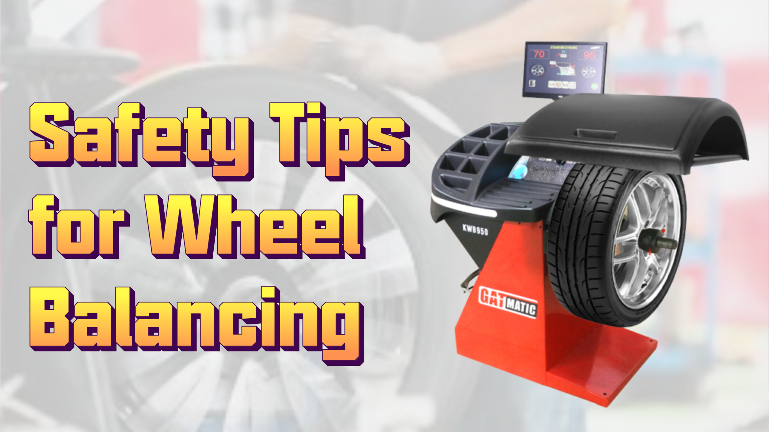 Safety Tips for Wheel Balancing