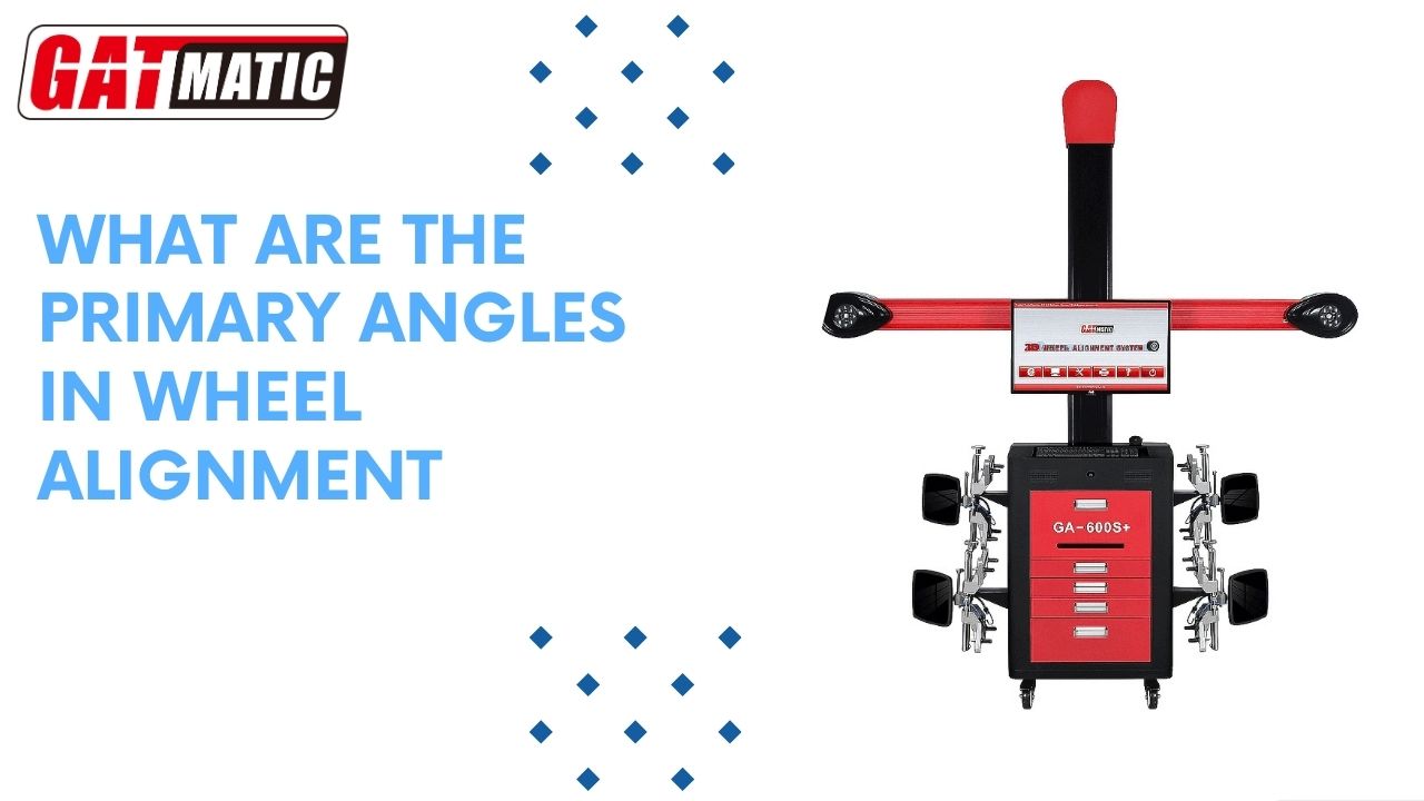 What are the primary angles in wheel alignment