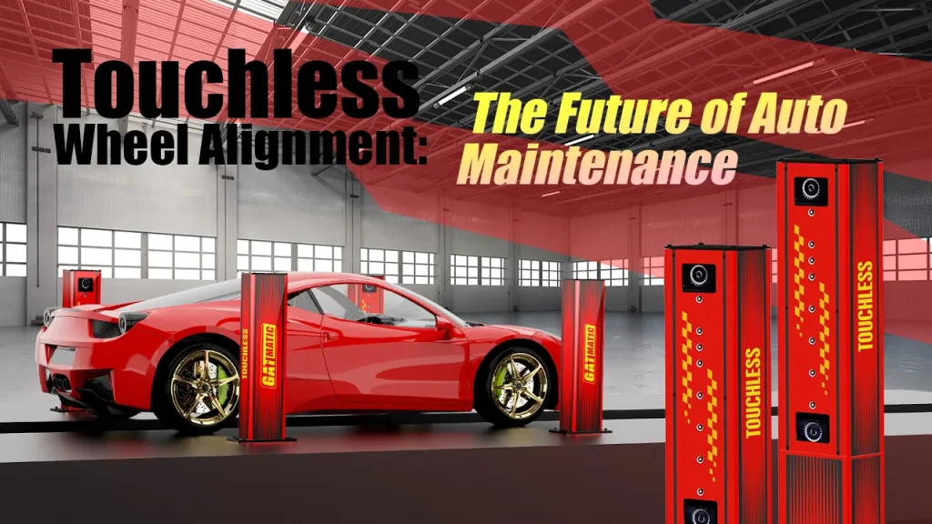 Touchless Wheel Alignment: The Future of Auto Maintenance